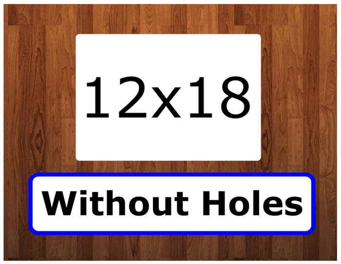 12x18 Rounded Corners Rectangle Board - (WithOUT Holes)