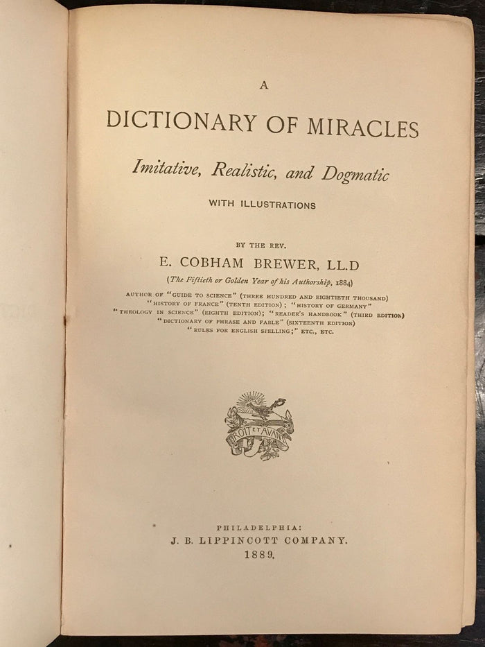 A DICTIONARY OF MIRACLES, E. Cobham Brewer, 1st/1st 1889 MIRACLES SYMBOLS SAINTS