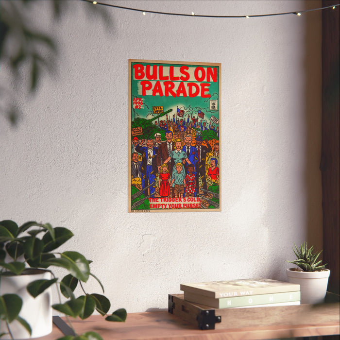 Bulls Parade -Matte Vertical Posters