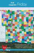 Cluck Cluck Sew - Fat Quarter Friday Quilt Pattern - CCS 177