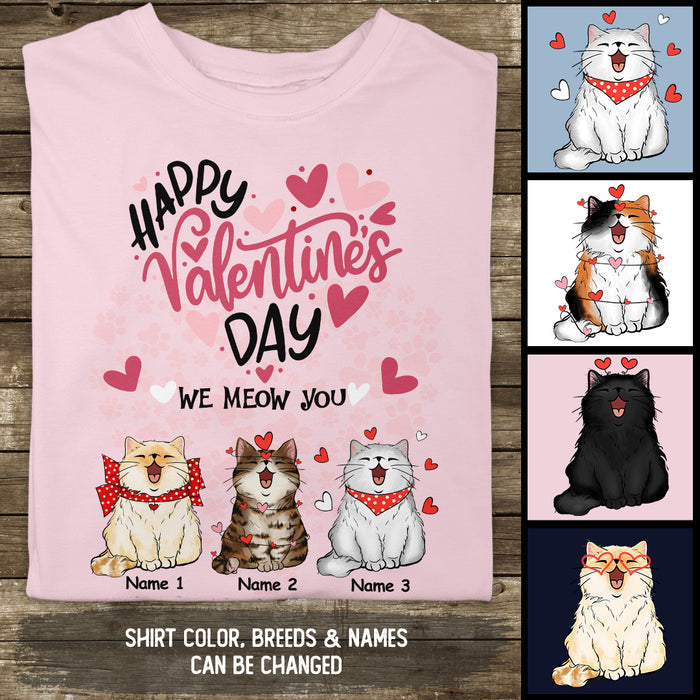 Happy Valentine's Day We Meow You, Heart T-shirt, Personalized Cat Breeds T-shirt, Gifts For Her, T-shirt For Cat Lovers
