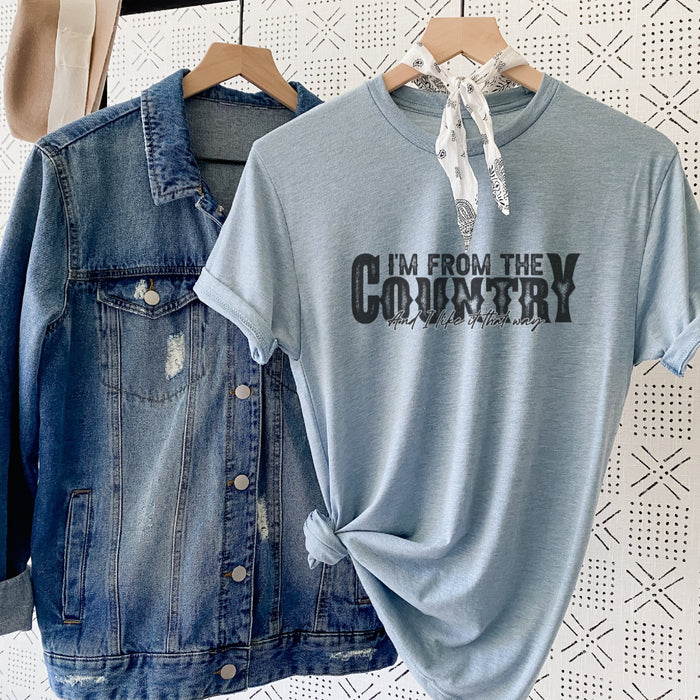 I'm from the Country T-Shirt - Trendznmore