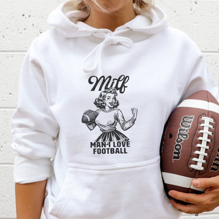 Milf - Man I Love Football Graphic Hoodie - Trendznmore
