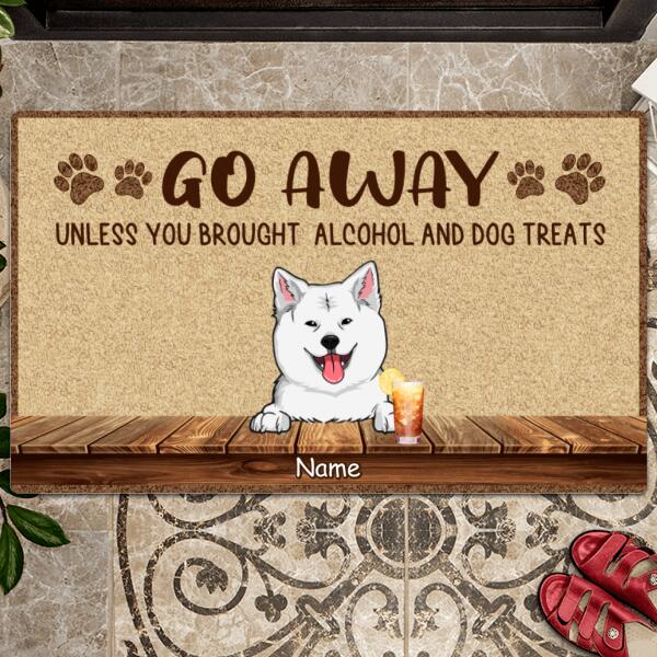 Pawzity Custom Doormat, Gifts For Dog Lovers, Go Away Unless You Brought Alcohol And Dog Treats Beige Outdoor Door Mat
