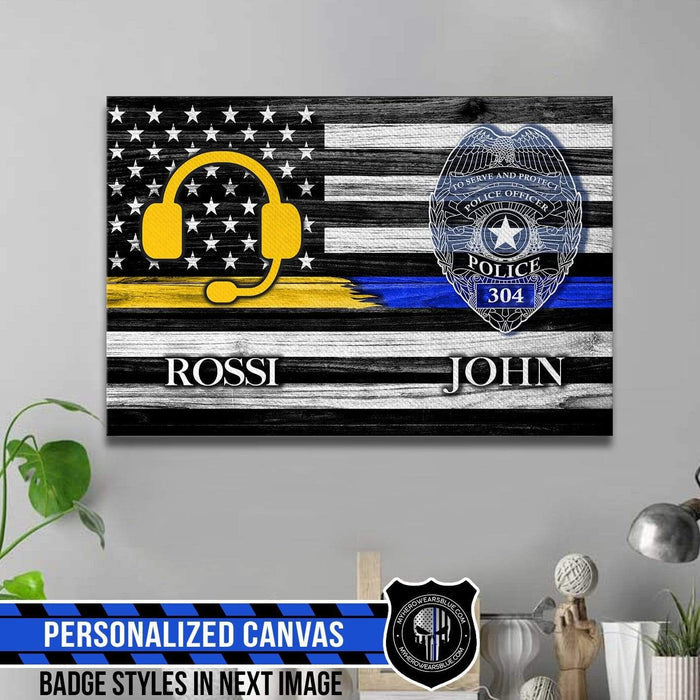 Canvas Prints 24" x 16" - BEST SELLER Personalized Canvas - Police x Dispatcher - Badge And Headset