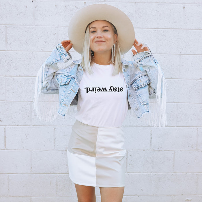 Stay Weird T-Shirt - Trendznmore