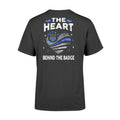 Apparel S / Black The Heart Behind The Badge Shirt - Standard T-shirt