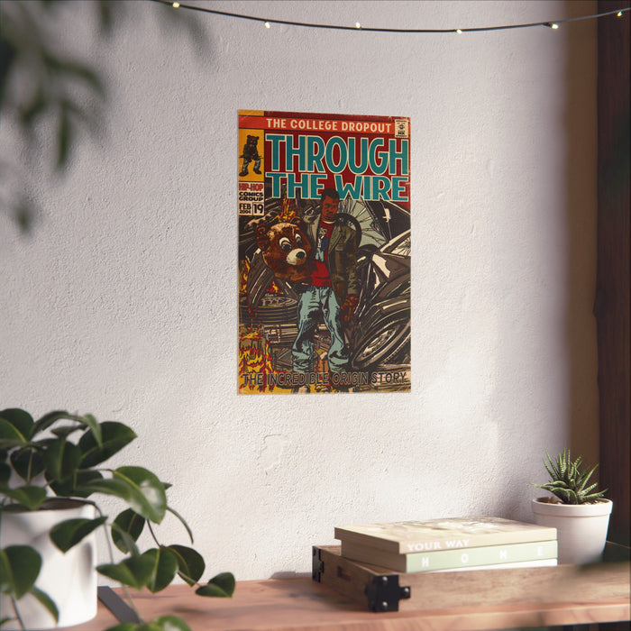 Through The Wire - Matte Vertical Posters