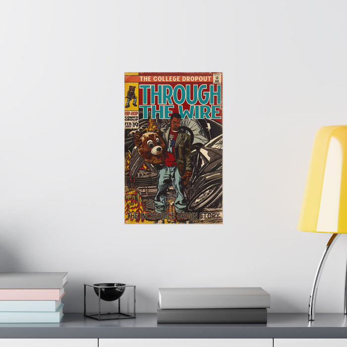 Through The Wire - Matte Vertical Posters