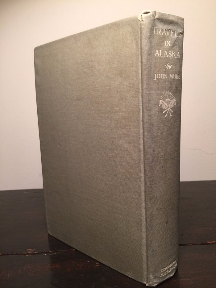 TRAVELS IN ALASKA by John Muir - 1st / 1st 1915, w/ Uncut Pages