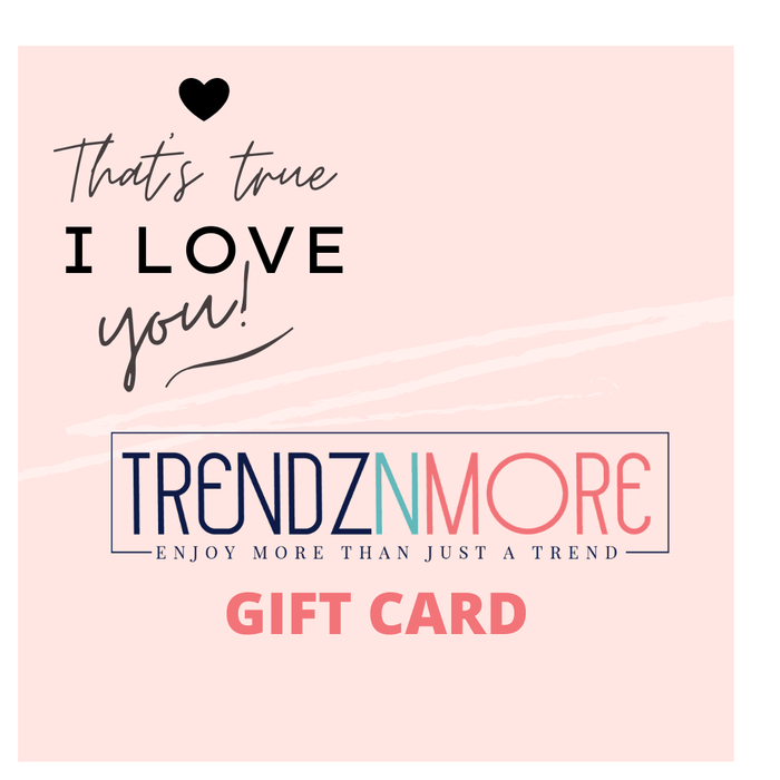 Trendznmore Gift Card - Trendznmore