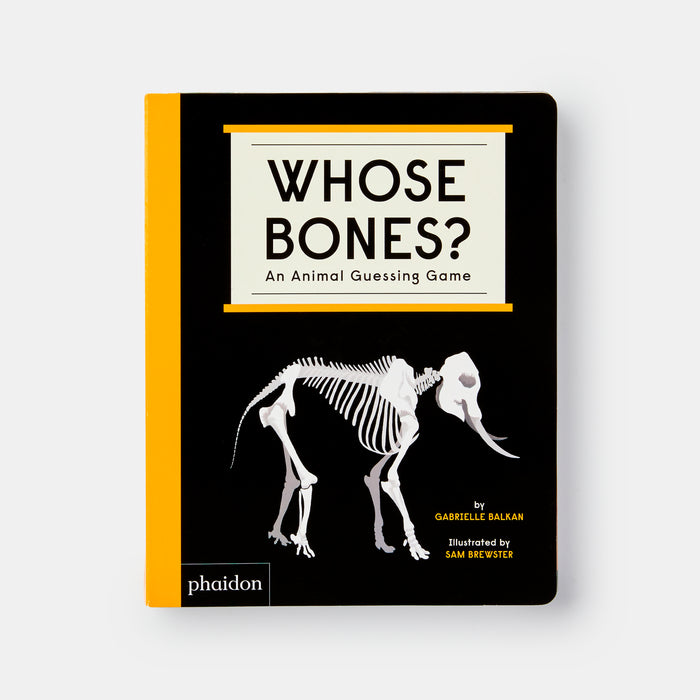 Whose Bones?: An Animal Guessing Game
